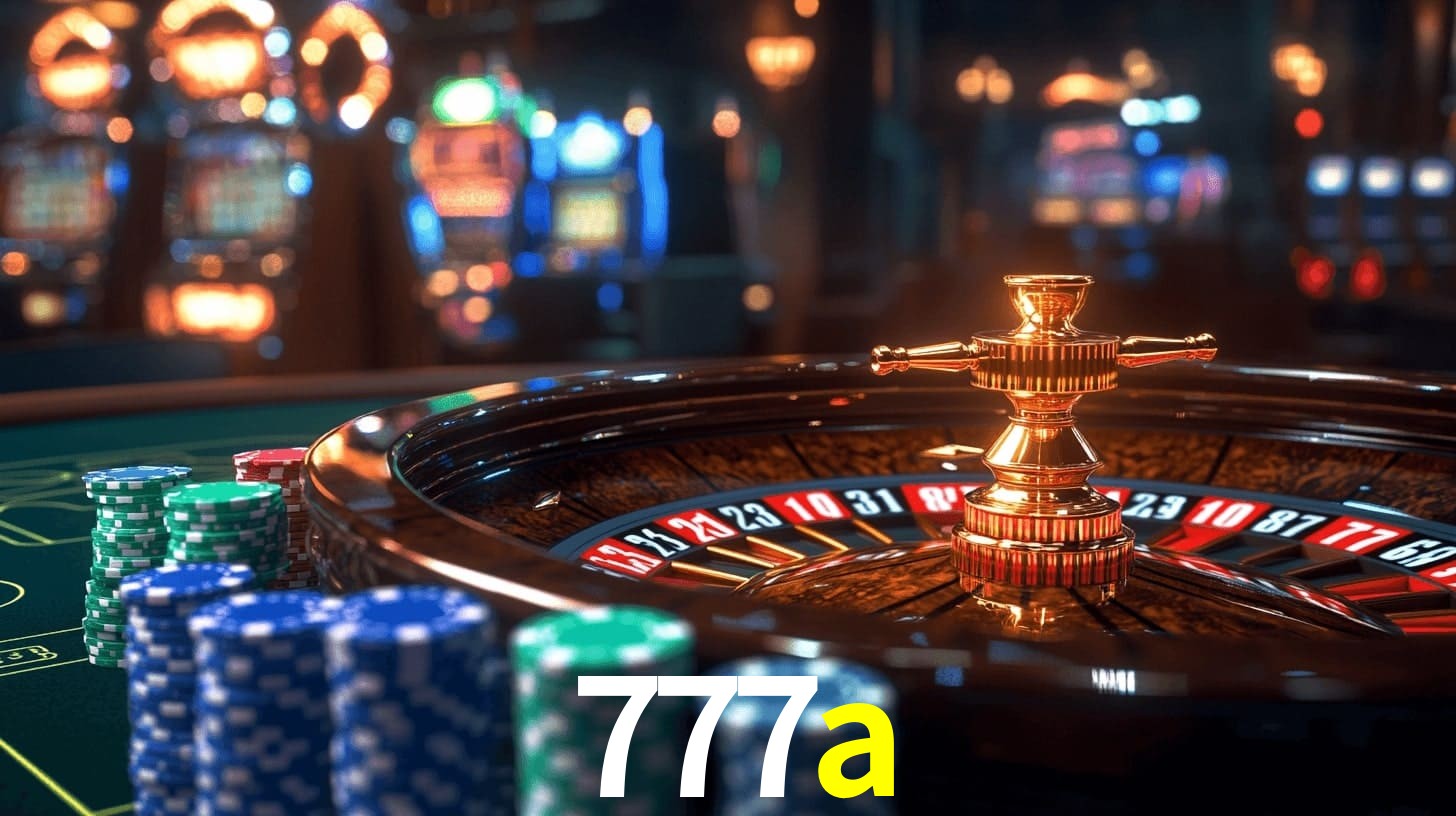 777a - Jogos de Cassino Brasil - 777a.com